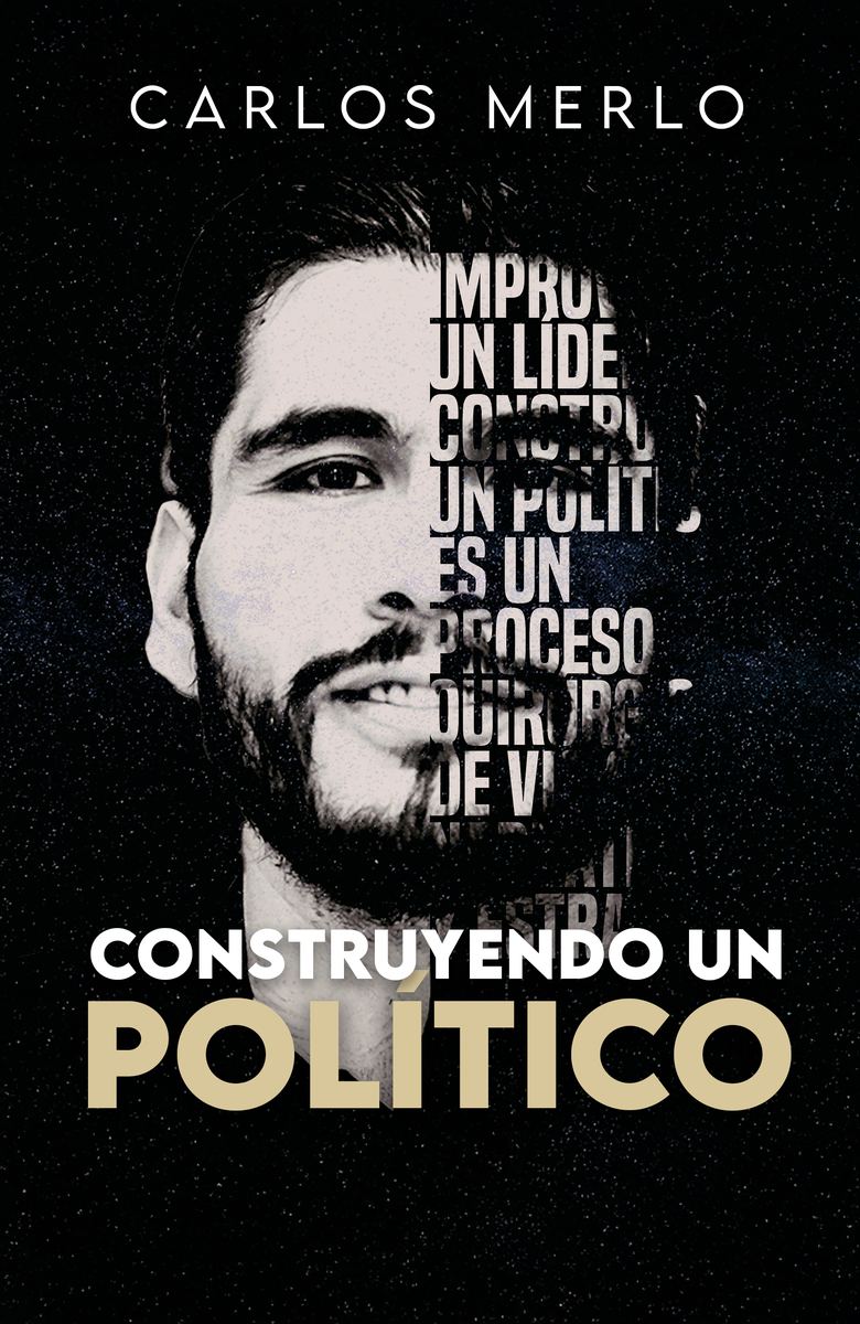 Portada de Construyendo un Político